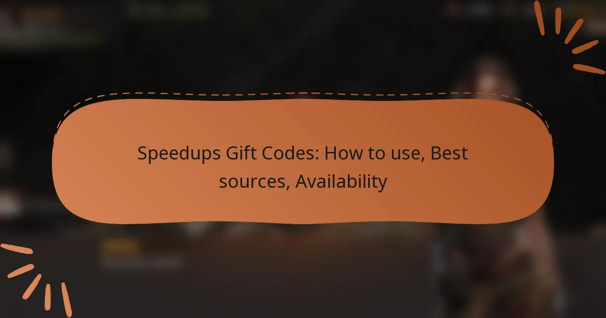 featured-image-speedups-gift-codes-how-to-use-best-sources-availability