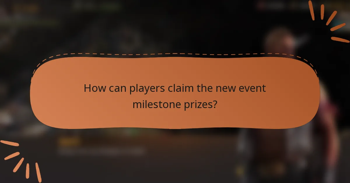 How can players claim the new event milestone prizes?