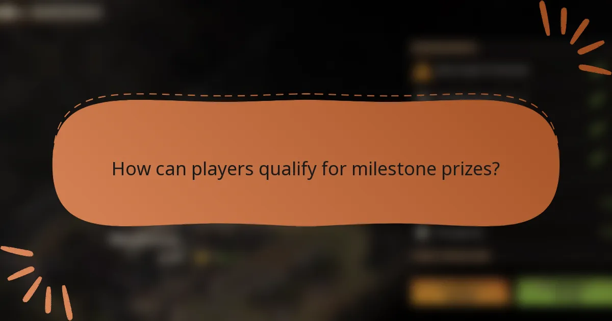 How can players qualify for milestone prizes?
