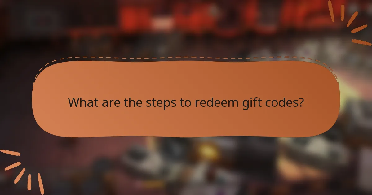 What are the steps to redeem gift codes?
